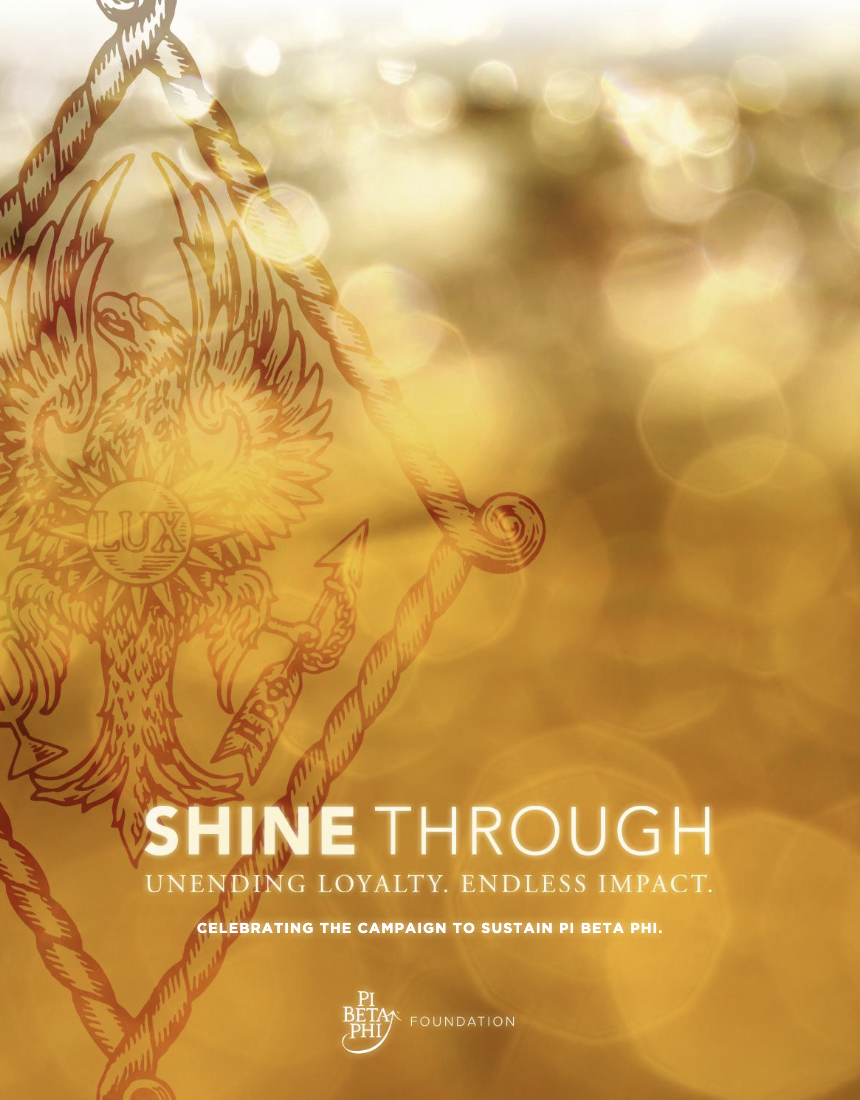 Publication cover that is gold with the Pi Beta Phi coat of arms and SHINE Through written on the front